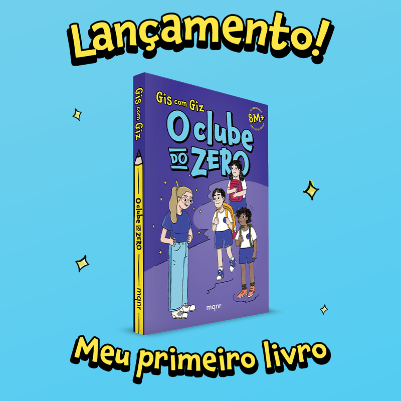 O CLUBE DO ZERO - GIS COM GIZ
